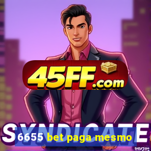 6655 bet paga mesmo
